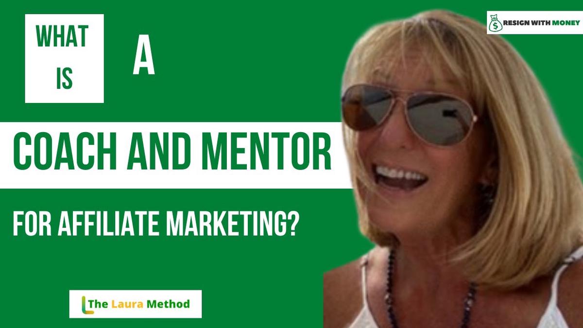 'Video thumbnail for What Is A Coach And Mentor For Affiliate Marketing'