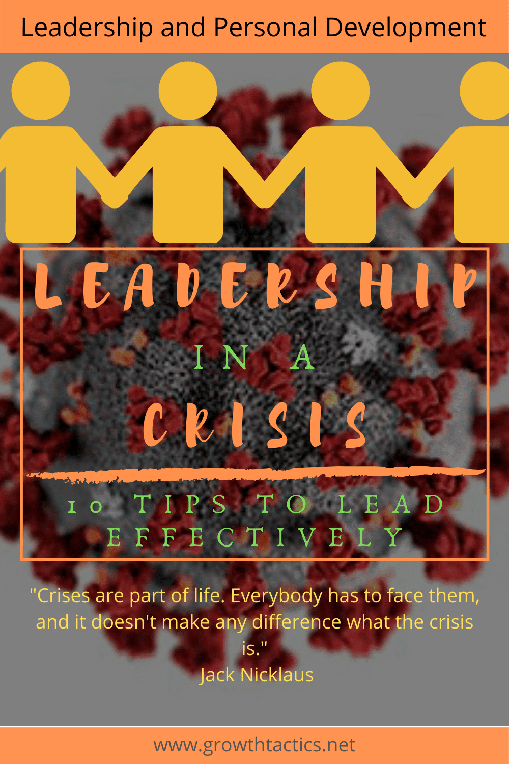 How to Lead Through a Crisis! 10 Tips to Weather the Storm