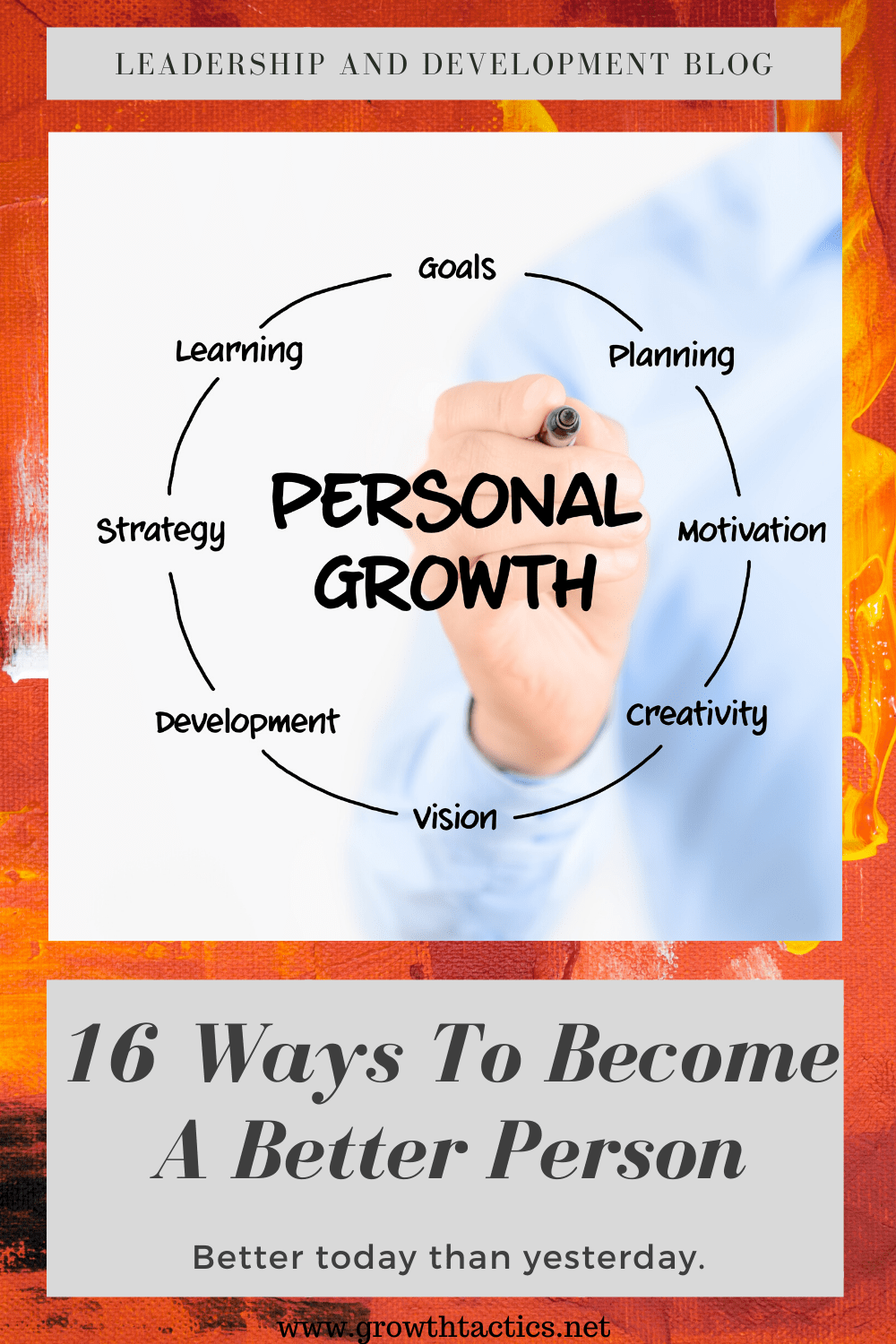 16 Ways to Achieve Personal Growth and Maximize Your Potential