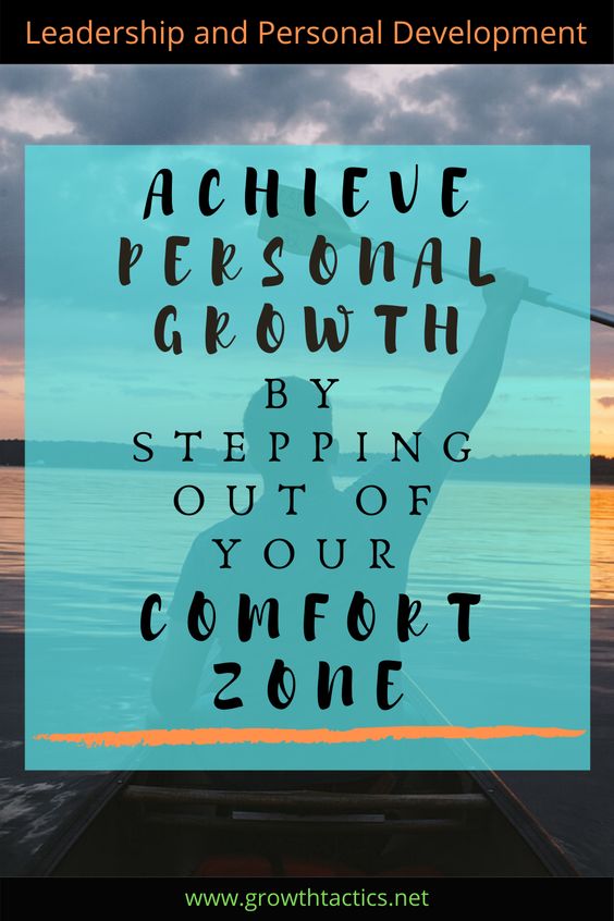 Easily Step Out of Your Comfort Zone for Personal Growth