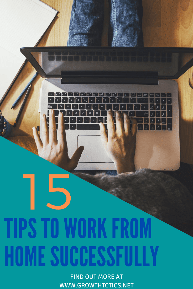 15 Work From Home Tips and Tricks To Be Successful