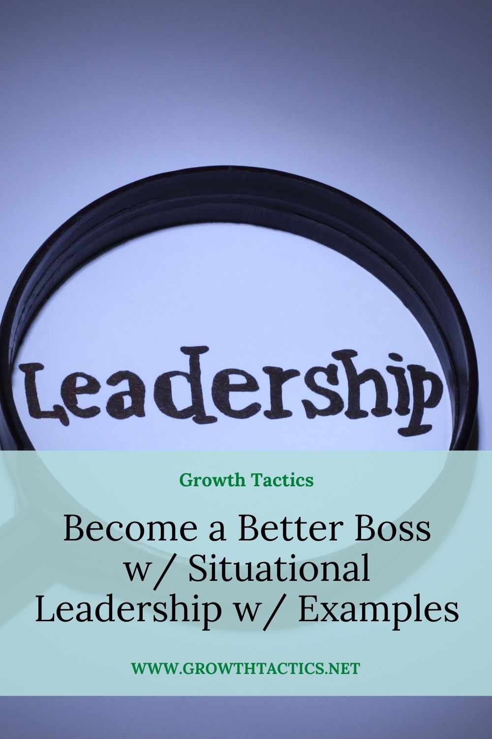 What is Situational Leadership Theory and How You Can Use It