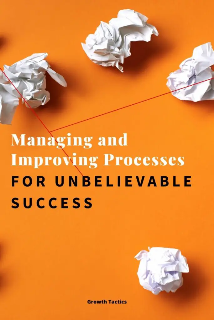 Steps for Improving Processes: Revolutionize the Workplace