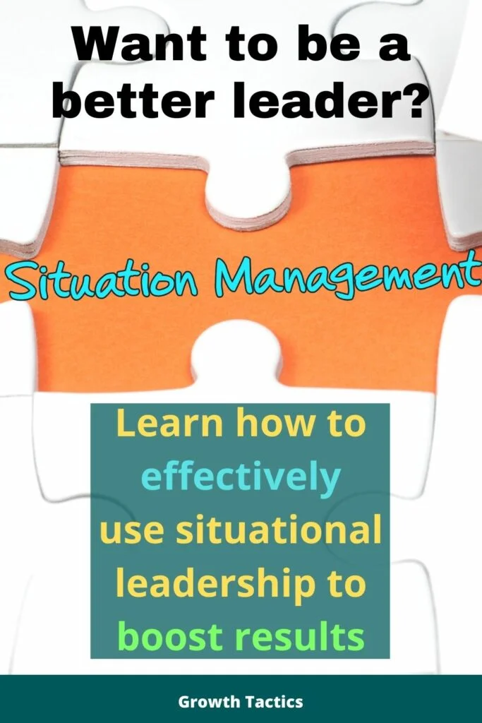 Situational Leadership Theory: Adapt Your Style to Win Become An Unbelievably Better Boss Using Situational Leadership 6
