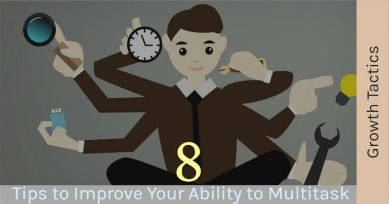 Mastering Multitasking Skills: 8 Expert Tips to Get More Done
