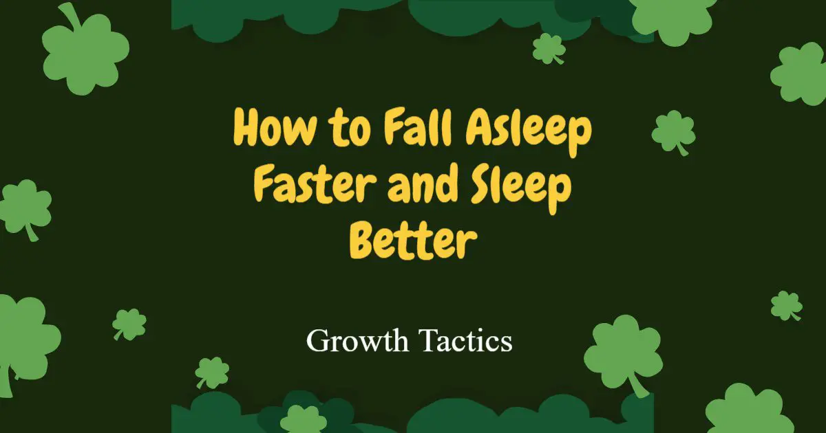 14 Best Tips for Getting Better Sleep and Feeling More Refreshed