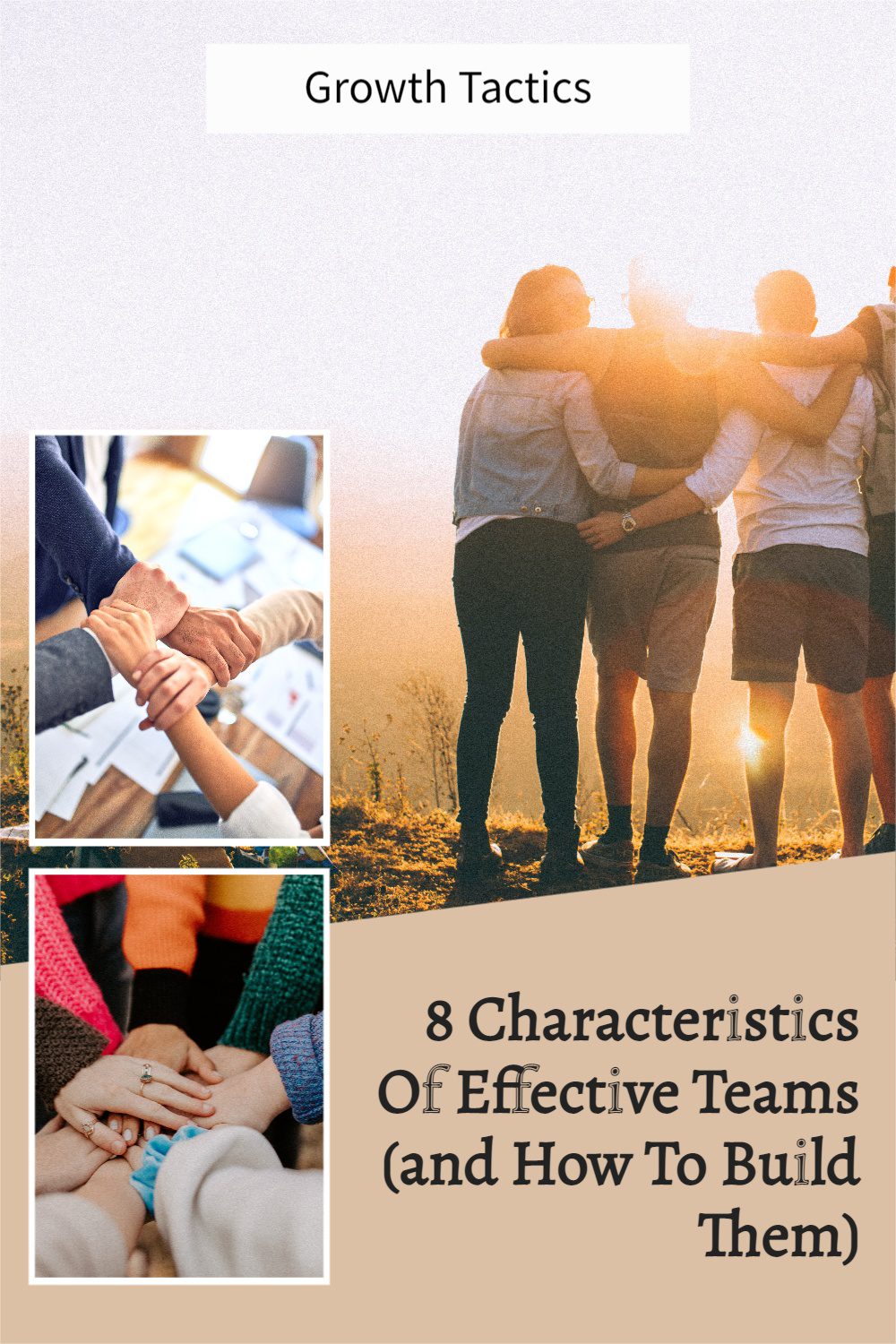 8 Characteristics Of Effective Teams (and How To Build Them)