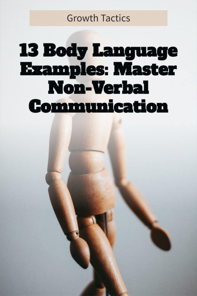13 Body Language Examples: Master Non-Verbal Communication