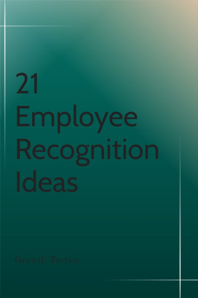 21 Fun and Creative Employee Recognition Ideas