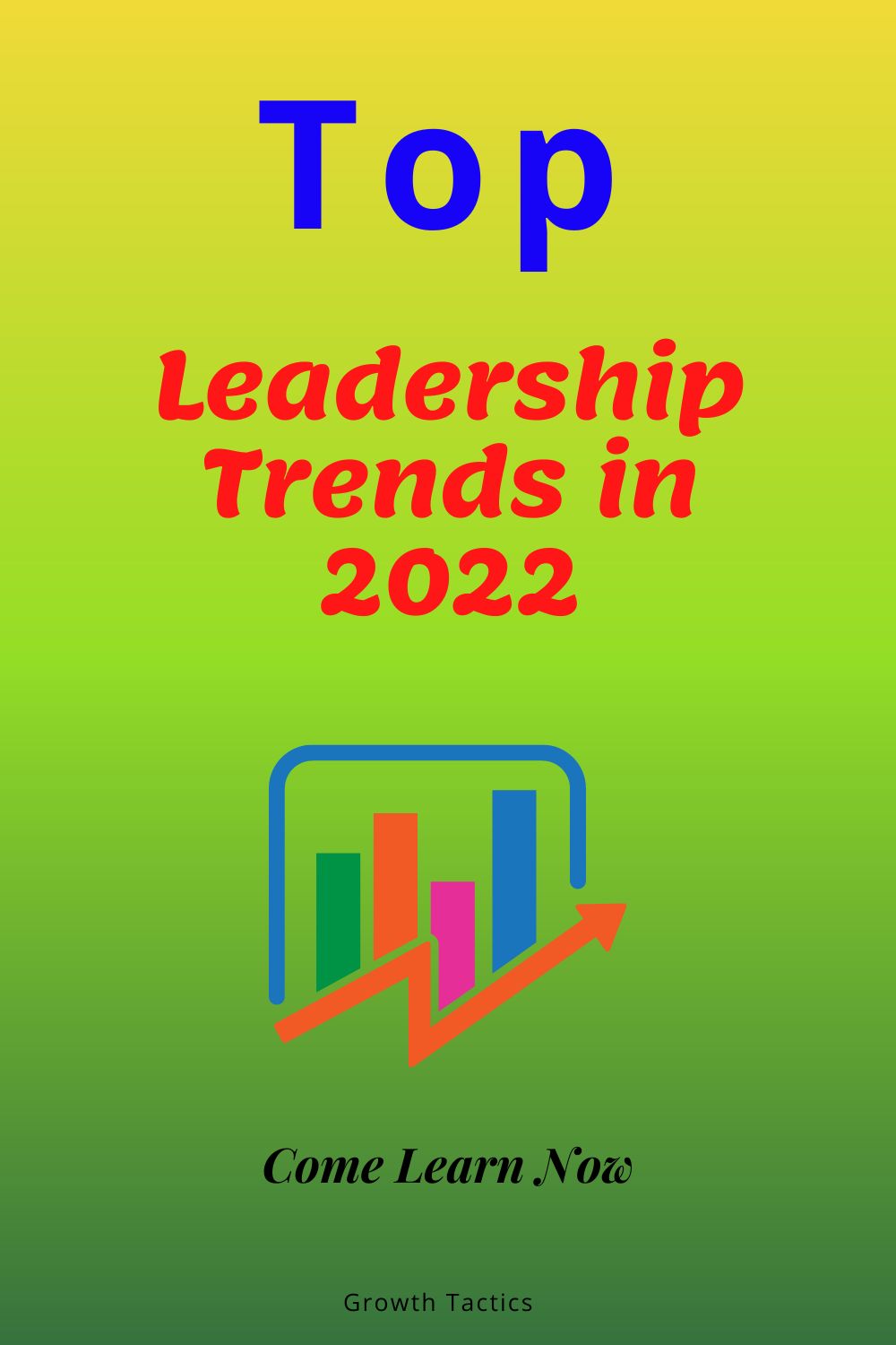 Top Leadership Trends in 2022 That Get Results