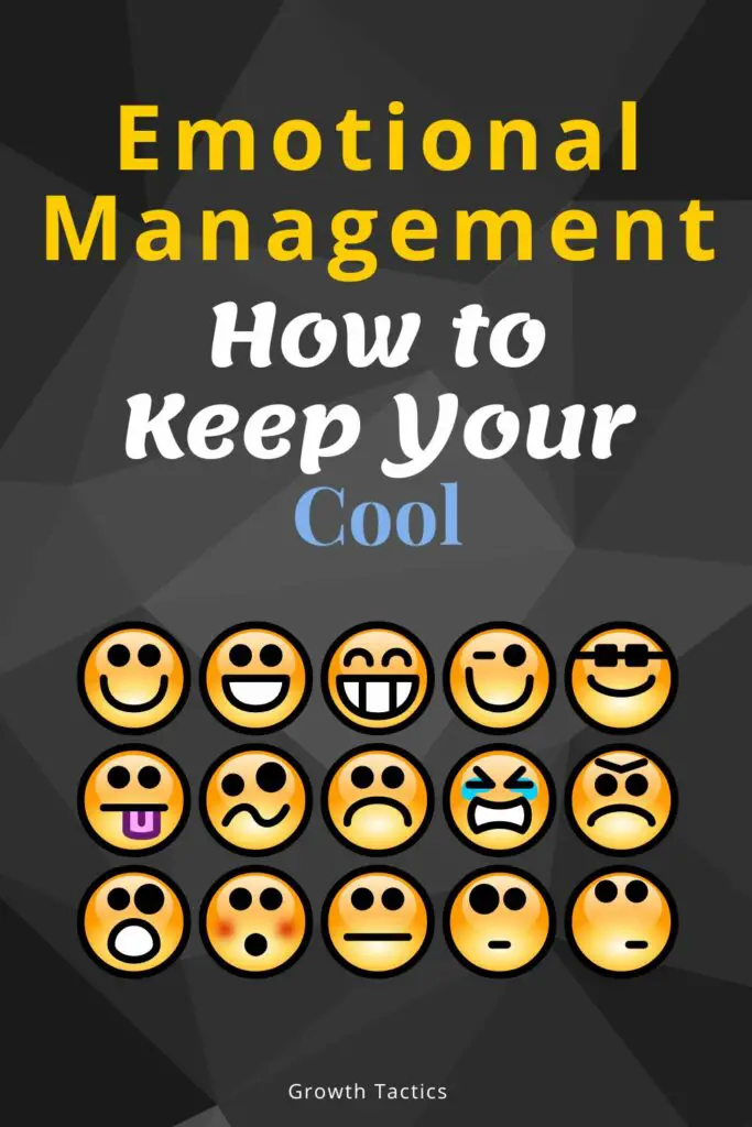 Emotional Management 101: How to Keep Your Cool