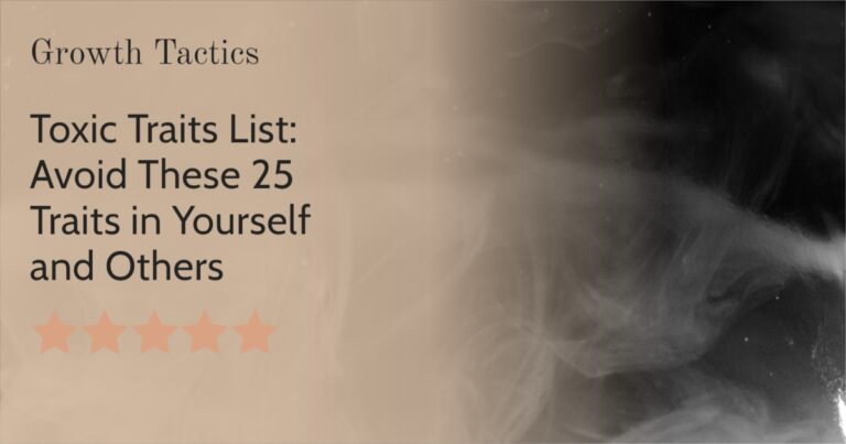 Toxic Traits List: Avoid These 25 Traits at All Cost