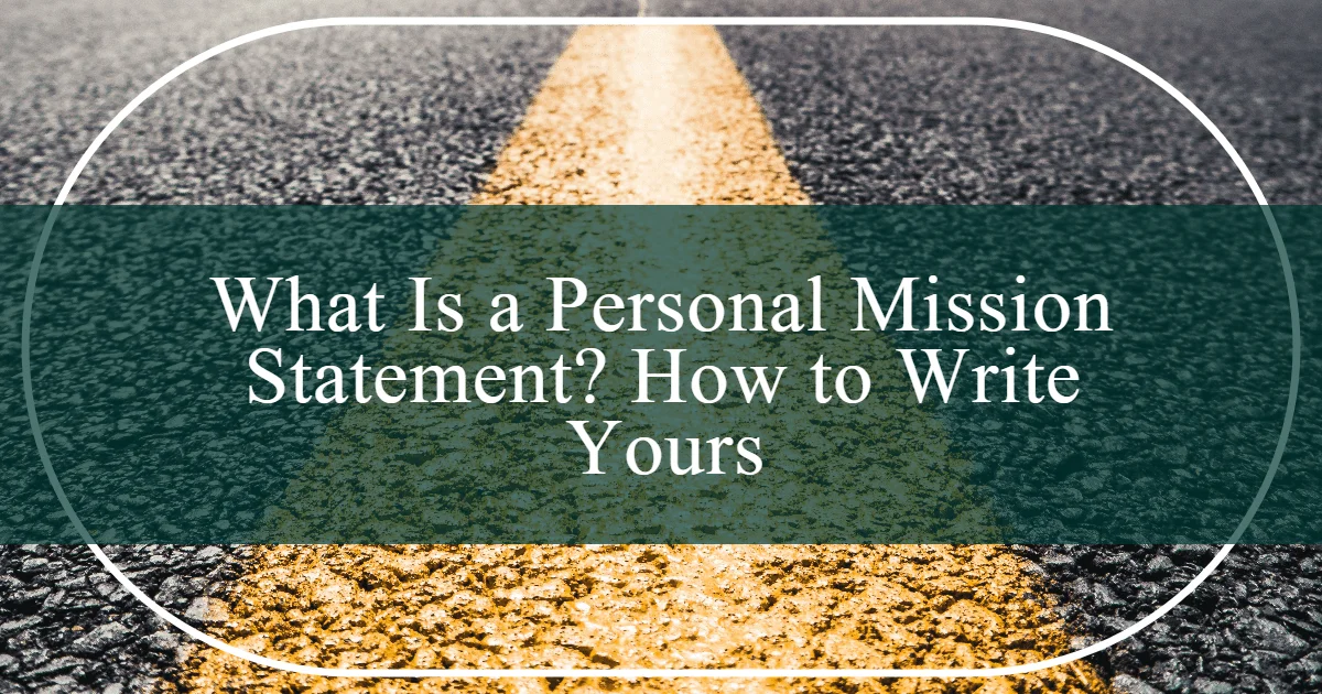 what is a personal mission statement
