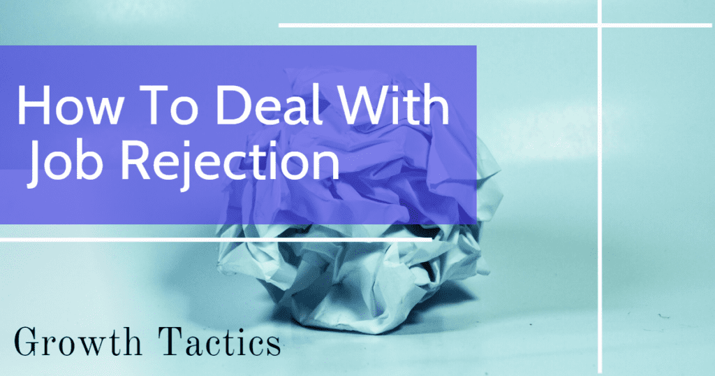 how-to-deal-with-job-rejection-and-bounce-back