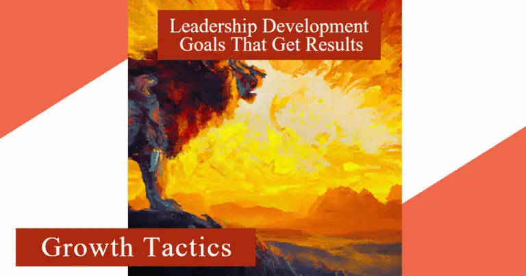 Leadership Development Goals That Get Results