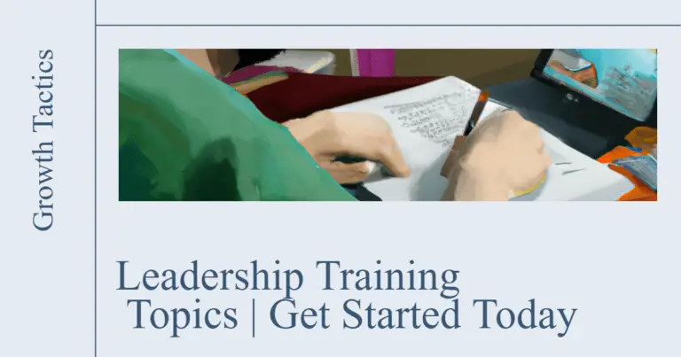 Leadership Training Topics | Get Started Today