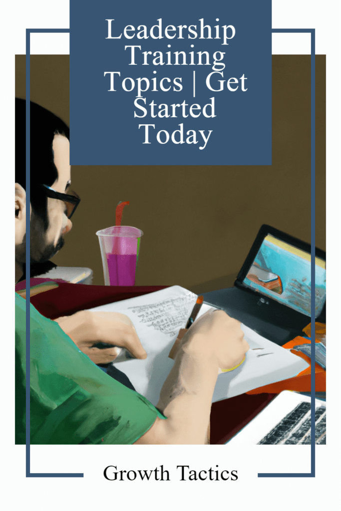 Leadership Training Topics | Get Started Today