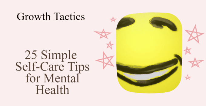 25 Simple Self-Care Tips for Mental Health