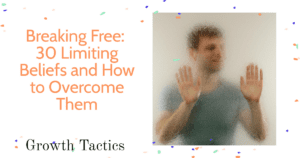 breaking free 30 limiting beliefs and how to overcome them fbpost