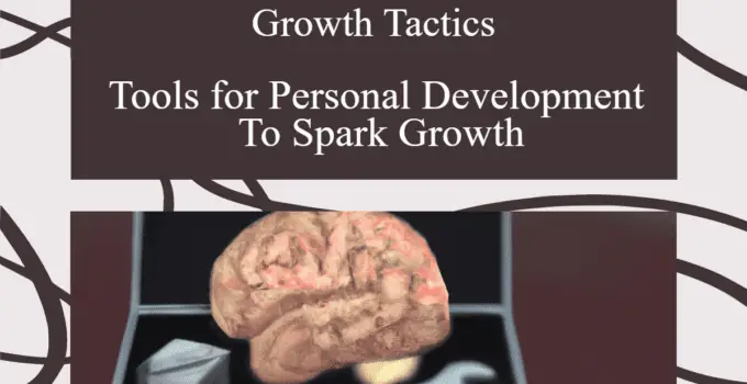 12 Tools for Personal Development To Spark Growth