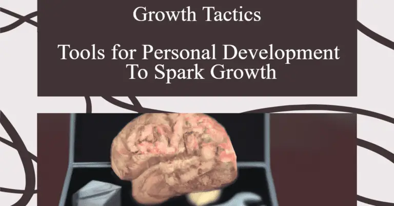 12 Self  Development Tools To Spark Personal Growth