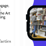 Enchant, Engage, and Inspire: Mastering the Art of Storytelling