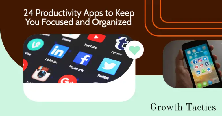 24 Productivity Apps to Enhance Focus and Organization