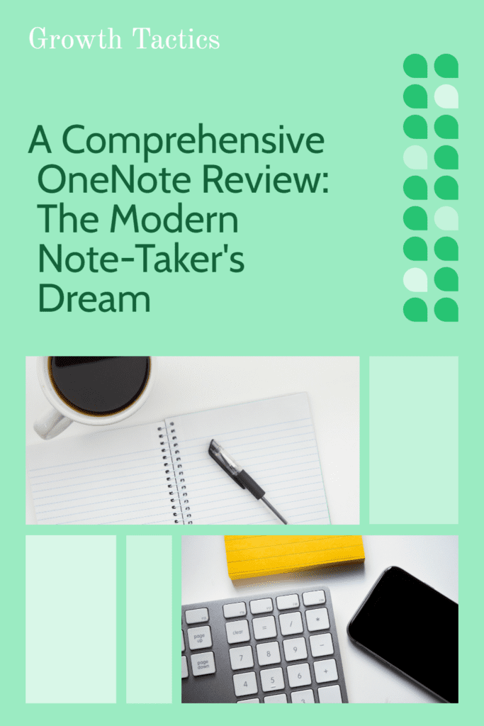 A Comprehensive OneNote Review: The Modern Note-Taker's Dream