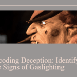 Decoding Deception: Identifying the Signs of Gaslighting
