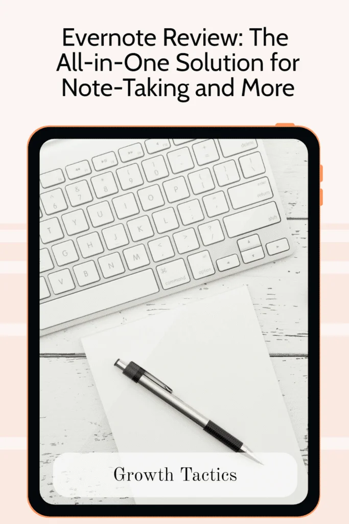 Evernote Review: An Excellent Solution for Notes and More Evernote Review: The All-in-One Solution for Note-Taking and More