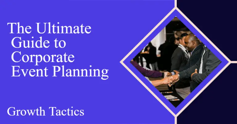 The Ultimate Guide to Corporate Event Planning