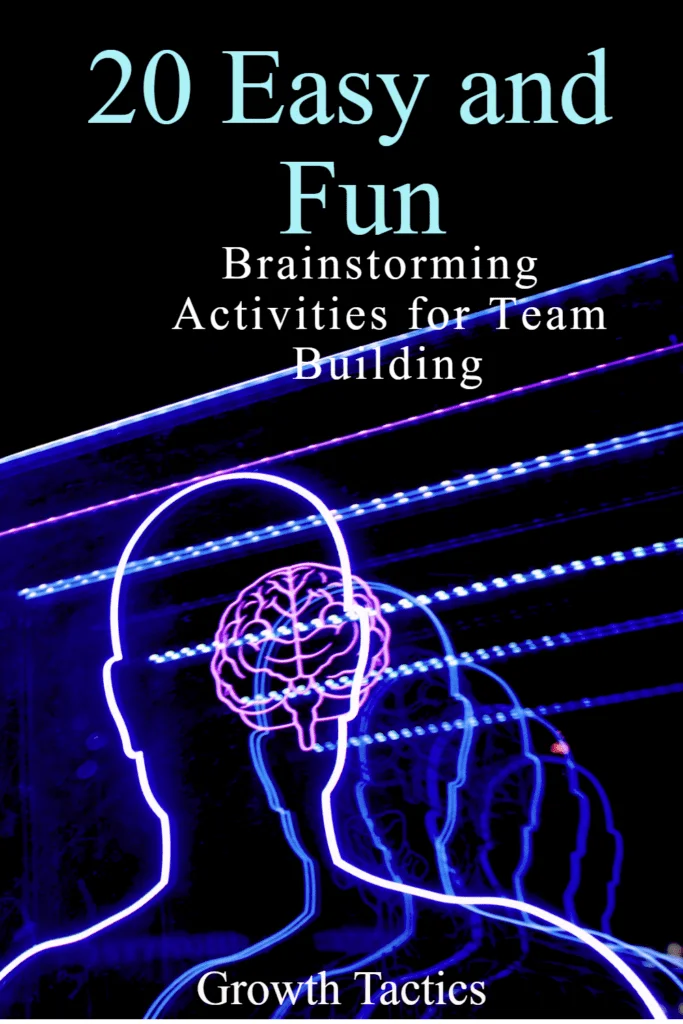 20 Easy and Fun Brainstorming Activities for Team Building brainstorm activities