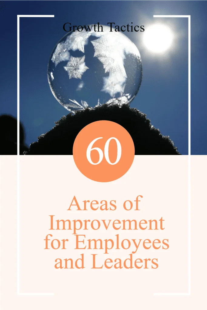 60 Crucial Areas of Improvement for Employees and Leaders areas of improvement for employees pin