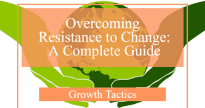 overcoming resistance to change a complete guide 7tt5s fbpost