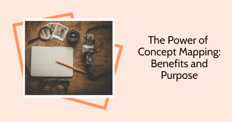 The Power of Concept Mapping: Benefits and Purpose