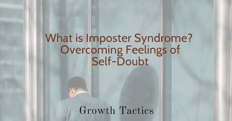 What is Imposter Syndrome? Overcoming Feelings of Self-Doubt