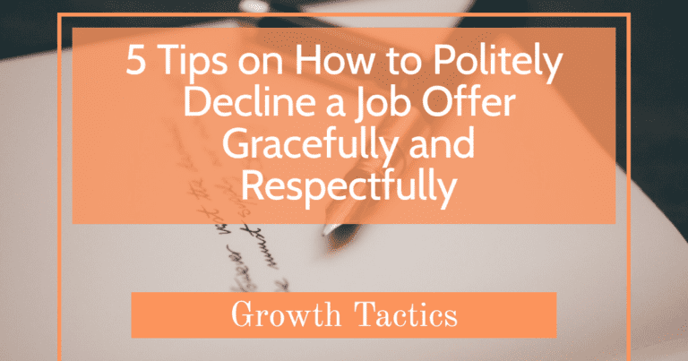 5 tips on how to politely decline a job offer gracefully and respectfully edd5v fbpost