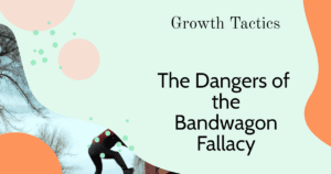 the dangers of the bandwagon fallacy bub p fbpost