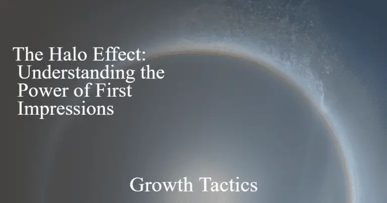 The Halo Effect: Understanding the Power of First Impressions