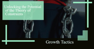 unlocking the potential of the theory of constraints ildmu fbpost