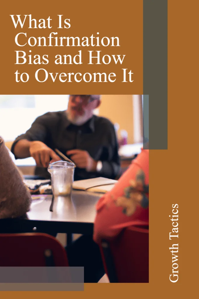 confirmation bias pin