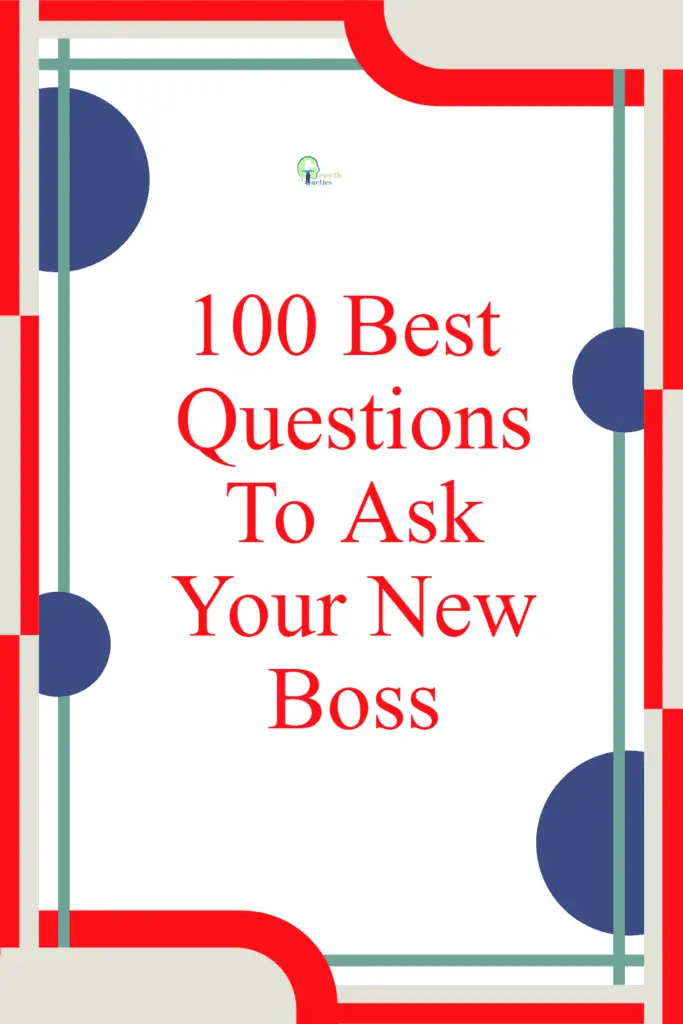 100 Best Questions To Ask Your New Boss