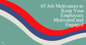 65 job motivators to keep your employees motivated and engaged zmcj fbpost