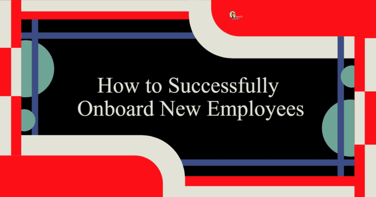 How to Successfully Onboard New Employees