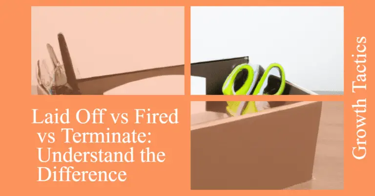 Laid Off vs Fired vs Terminate: Understand the Difference