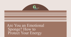 are you an emotional sponge how to protect your energy cmvad fbpost