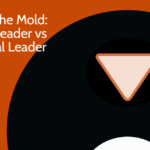 modern leader vs traditional leader