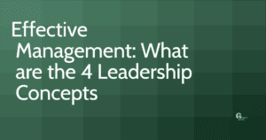 effective management what are the 4 leadership concepts u33fx fbpost