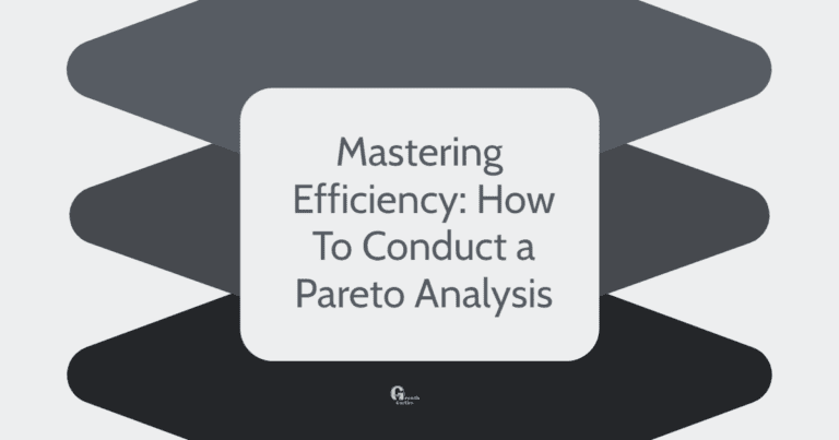 Mastering Efficiency: How To Conduct a Pareto Analysis