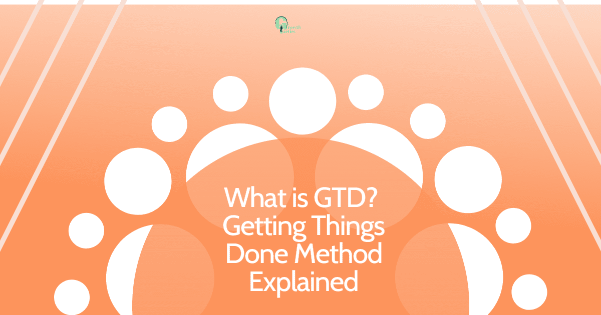 what is GTD method